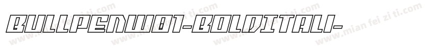 BullpenW01-BoldItali字体转换