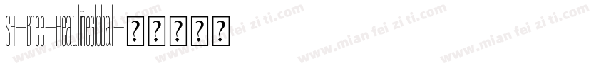 SH-Bree-HeadlineGlobal字体转换