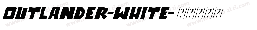 Outlander-White字体转换