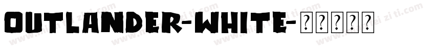 Outlander-White字体转换