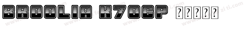 Broolia-K70gp字体转换