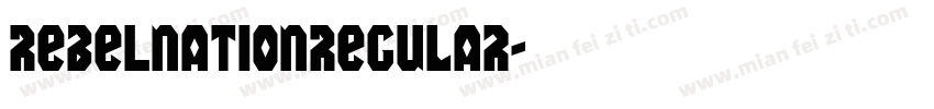 REBELNationRegular字体转换