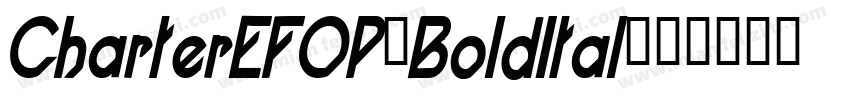 CharterEFOP-BoldItal字体转换