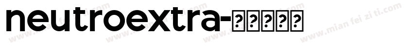 neutroextra字体转换