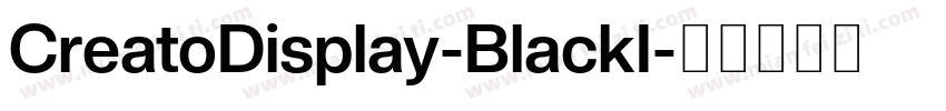 CreatoDisplay-BlackI字体转换