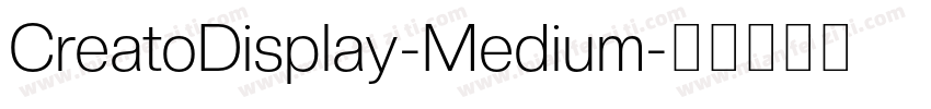 CreatoDisplay-Medium字体转换