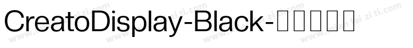 CreatoDisplay-Black字体转换