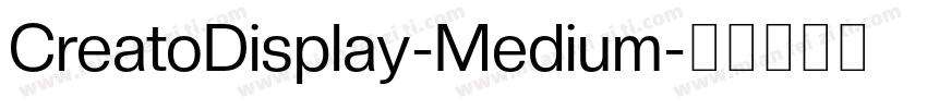 CreatoDisplay-Medium字体转换