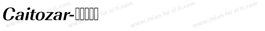 Caitozar字体转换