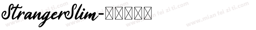 StrangerSlim字体转换