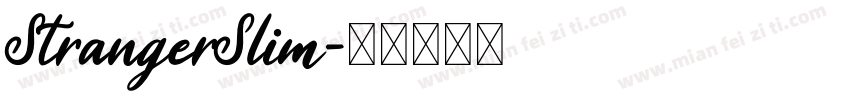 StrangerSlim字体转换