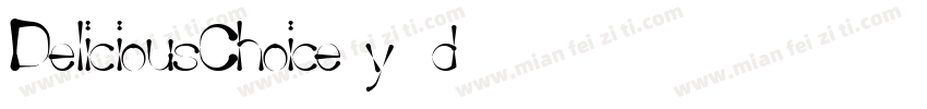 DeliciousChoice-y5d5字体转换