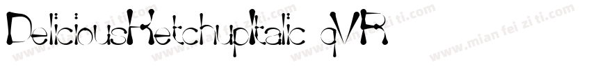 DeliciousKetchupItalic-qVR2字体转换