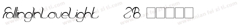 FallingInLoveLight-11ZB字体转换
