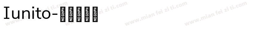 Iunito字体转换