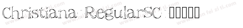 Christiana-RegularSC字体转换