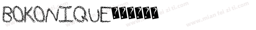 Bokonique字体转换