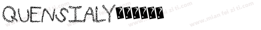 Quensialy字体转换