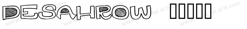 Desahrow字体转换