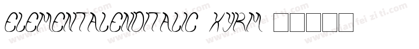 ElementalEndItalic-xyrm字体转换