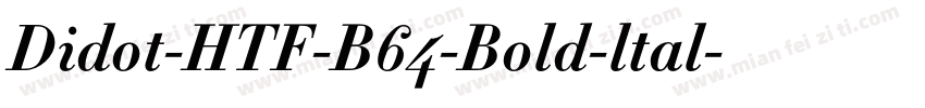 Didot-HTF-B64-Bold-ltal字体转换