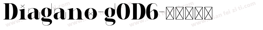 Diagano-g0D6字体转换