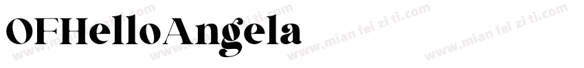 OFHelloAngela字体转换