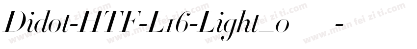 Didot-HTF-L16-Light_0生成器字体转换