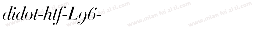 didot-htf-L96字体转换