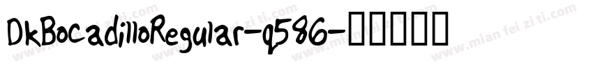 DkBocadilloRegular-q586字体转换
