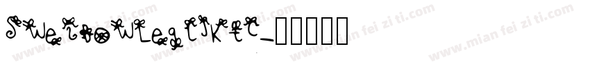 SweiBowLegCJKtc字体转换