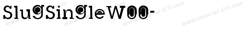 SlugSingleW00字体转换
