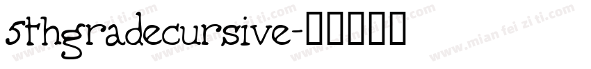 5thgradecursive字体转换