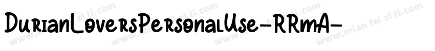 DurianLoversPersonalUse-RRmA字体转换