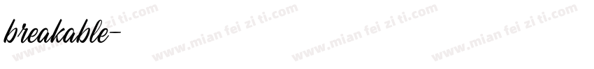 breakable字体转换