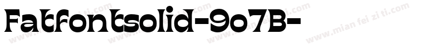 Fatfontsolid-9o7B字体转换