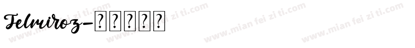 Jelmiroz字体转换