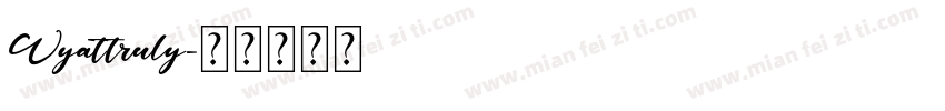 Wyattruly字体转换