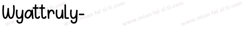 Wyattruly字体转换