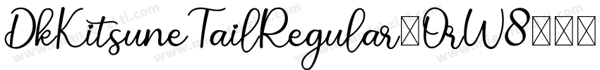 DkKitsuneTailRegular-OrW8字体转换