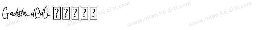 Gadista-dLd6字体转换