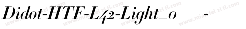 Didot-HTF-L42-Light_0手机版字体转换