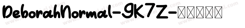 DeborahNormal-9K7Z字体转换