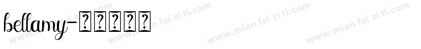 bellamy字体转换