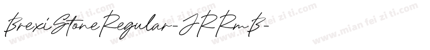 BrexiStoneRegular-JRRmB字体转换