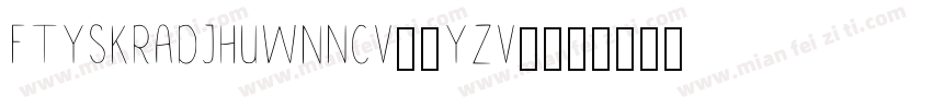 FtySkradjhuwnNcv2-yZv2字体转换