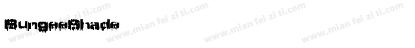 BungeeShade英文字体字体转换