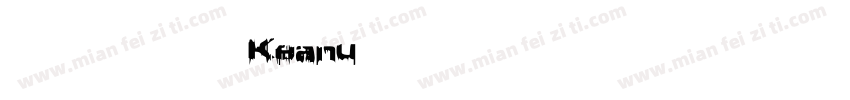 文道精品英文字体Keanu字体转换