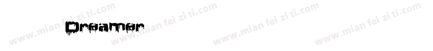 英文字体Dreamer字体转换