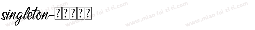 singleton字体转换